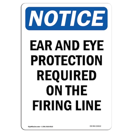 Signmission OSHA Sign, Ear And Eye Protection Required, 5in X 3.5in, 10PK, 3.5" W, 5" H, Portrait, PK10 OS-NS-D-35-V-11612-10PK
